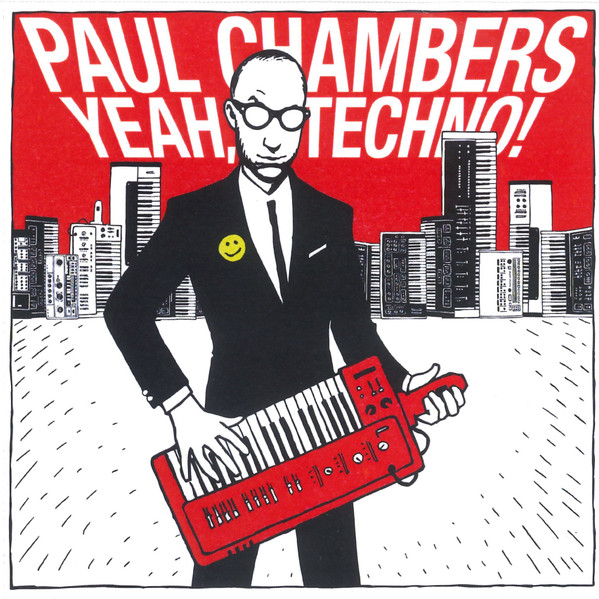 ladda ner album Paul Chambers - Yeah Techno