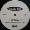 Club 69 - Fantasy
