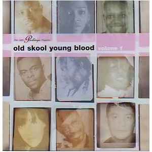 Peckings Presents Old Skool Young Blood (Volume 1) (2006, Vinyl