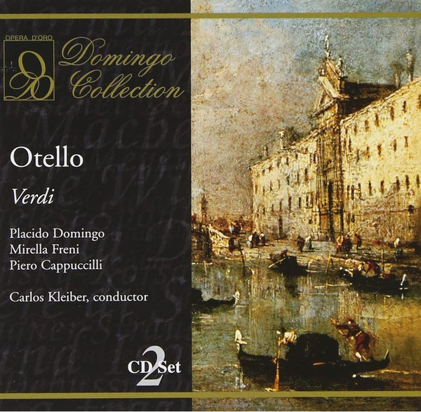 Verdi - Carlos Kleiber Conducts Placido Domingo, Mirella Freni