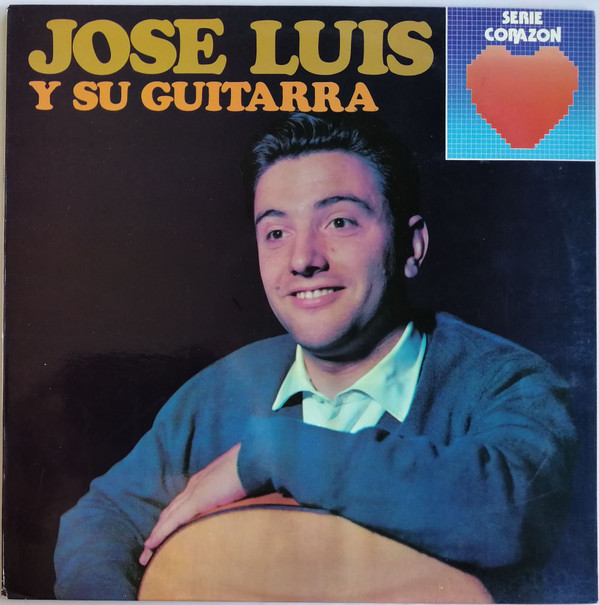 Album herunterladen José Luis Y Su Guitarra - Jose Luis Y Su Guitarra