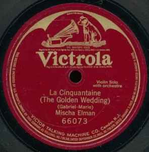 Mischa Elman - La Cinquantaine (The Golden Wedding) album cover