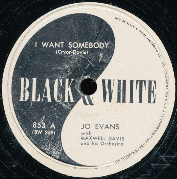 baixar álbum Jo Evans With Maxwell Davis And His Orchestra Estelle Edson With Oscar Pettiford And All Stars - I Want Somebody Drummer Man Blues