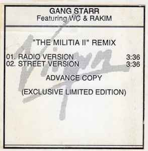 Gang Starr Featuring WC & Rakim – The Militia II (Remix) (1998