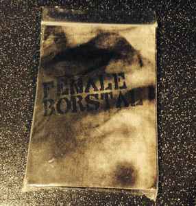 Female Borstal - Split album cover
