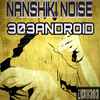 Nanshiki Noise - 303android