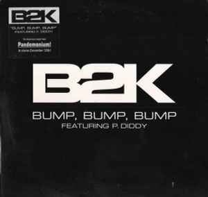 B2K - Bump, Bump, Bump album cover