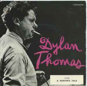 Dylan Thomas - Reading A Winter's Tale album cover