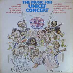 Music For Unicef Concert: A Gift Of Song (1979, Vinyl) - Discogs