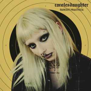 Carolesdaughter - Target Practice album cover