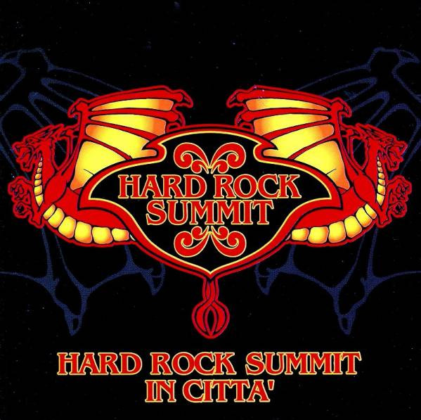 Hard Rock Summit In Citta' (2002
