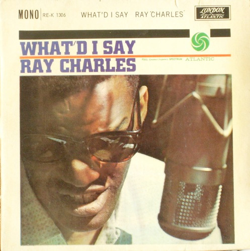 What'd I Say by Ray Charles - Songfacts