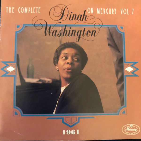 Dinah Washington – The Complete Dinah Washington On Mercury