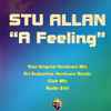 Stu Allan - A Feeling