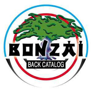 Bonzai Back Catalog on Discogs