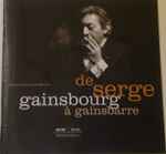 Cover of De Serge Gainsbourg À Gainsbarre, , CD