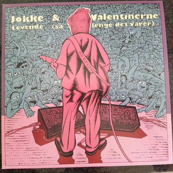 lataa albumi Jokke & Valentinerne - Levende Så Lenge Det Varer