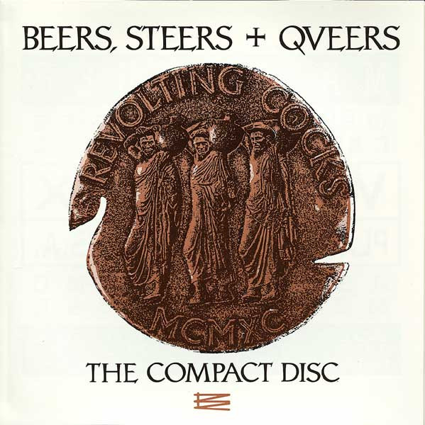 Revolting Cocks – Beers, Steers + Queers (The Album) (1990, Vinyl 