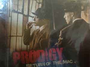 Prodigy – Return Of The Mac (2007, CD) - Discogs