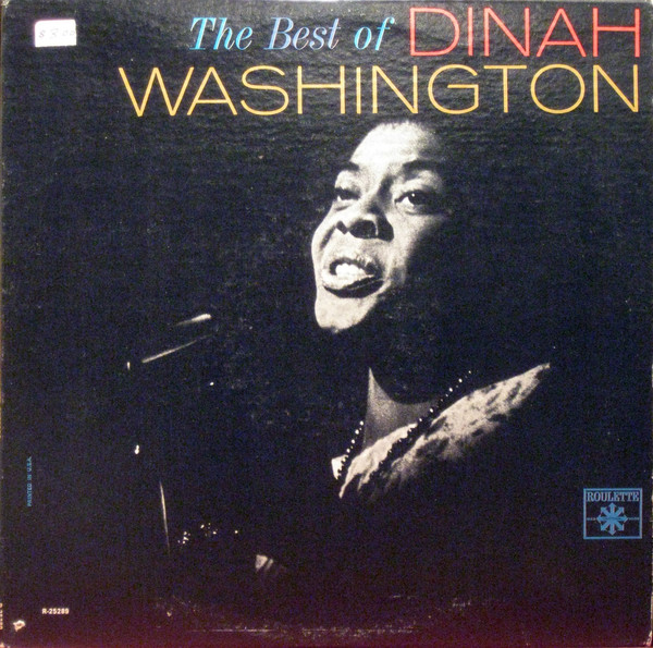 Dinah Washington – The Best Of Dinah Washington (1965, Vinyl