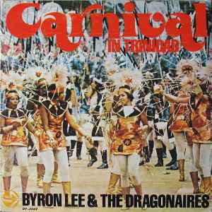 Byron Lee And The Dragonaires - Carnival In Trinidad album cover