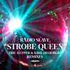 Radio Slave - Strobe Queen (Remixes)