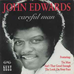John Edwards (3) - Careful Man