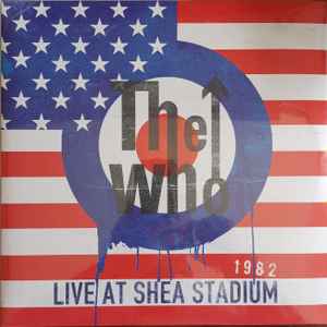The Who - Live At Shea Stadium 1982 album cover