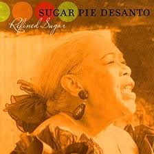 télécharger l'album Sugar Pie DeSanto - Refined Sugar