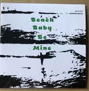 Halfby featuring Richard Natto – Beach Baby Be Mine (2022, Vinyl