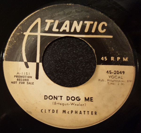 descargar álbum Clyde McPhatter - Just Give Me A Ring Dont Dog Me