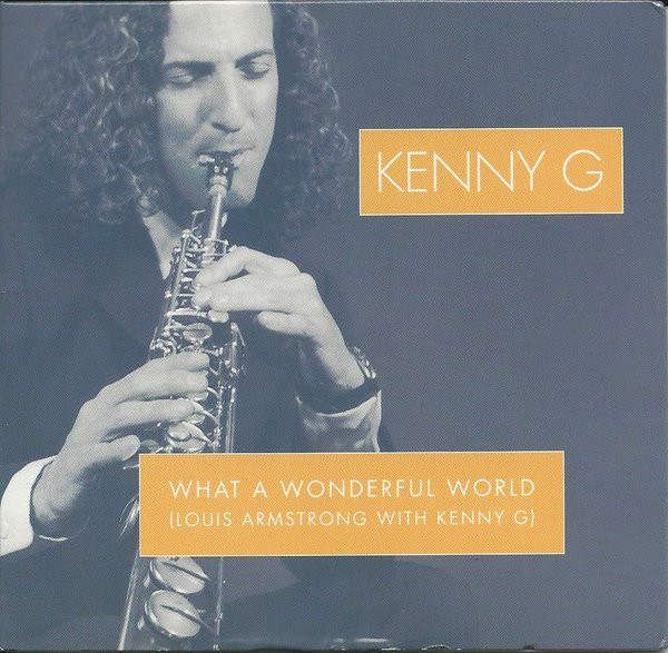 télécharger l'album Kenny G - What A Wonderful World