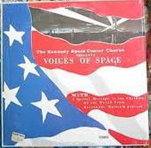 last ned album Kennedy Space Center Chorus With Astronaut Walter M Schirra - Voices Of Space
