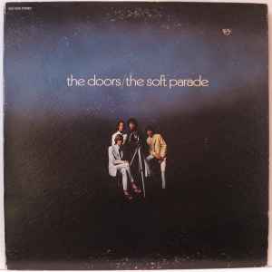 The Doors - The Soft Parade album cover