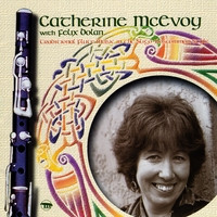 Catherine McEvoy With Felix Dolan - Traditional Flute Music In The Sligo-Roscommon Style on Discogs