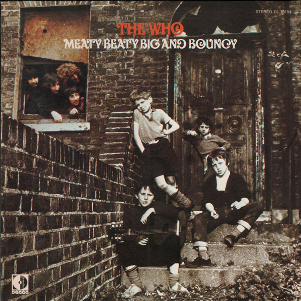 The Who – Meaty Beaty Big And Bouncy (1971, Gatefold, Vinyl) - Discogs