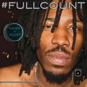 #FULLCOUNT - Count Bass D