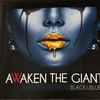 Awaken The Giant - Black & Blue
