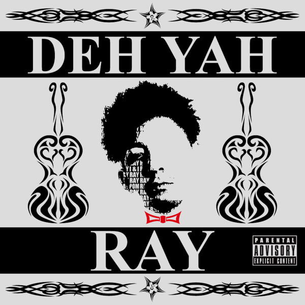 ladda ner album Ray - Deh Yah