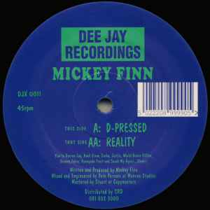 D-Pressed / Reality - Mickey Finn