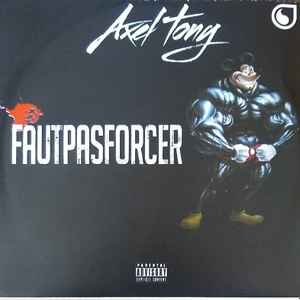 Axel Tony - Faut Pas Forcer album cover