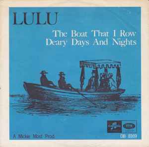 Lulu The Boat That I Row Deary Days And Nights 1967 Vinyl