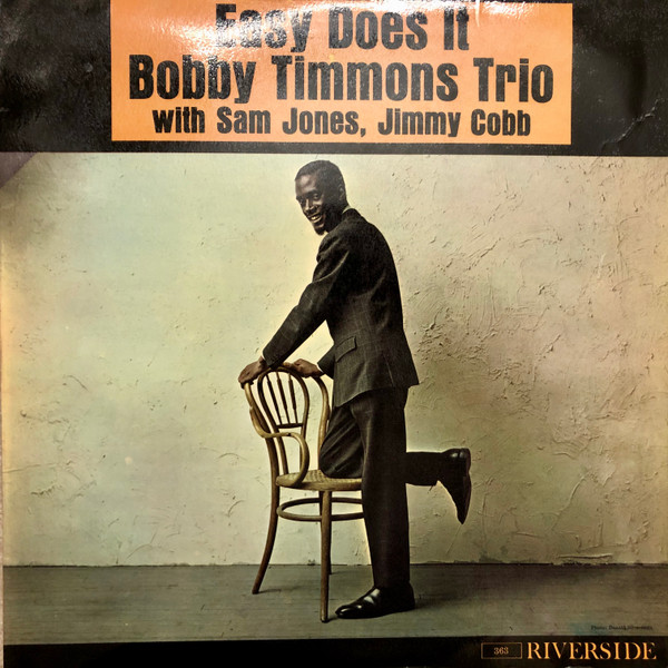 The Bobby Timmons Trio – Easy Does It (Vinyl) - Discogs