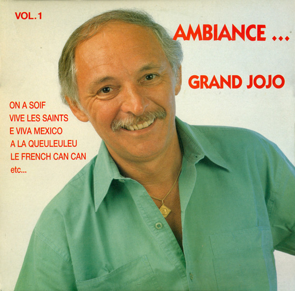 last ned album Grand Jojo - Ambiance Vol1