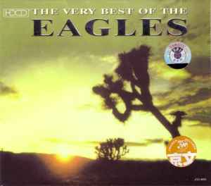 Eagles – The Very Best Of The Eagles (2001, CD) - Discogs