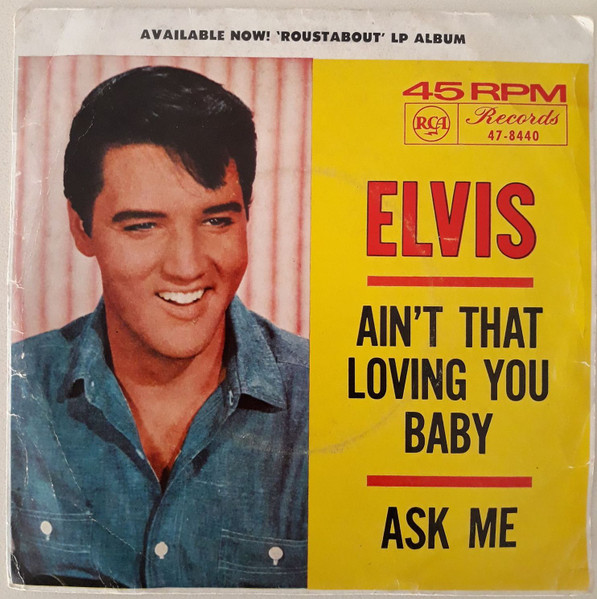 Elvis Presley – Ain't That Loving You Baby (1964, Vinyl) - Discogs