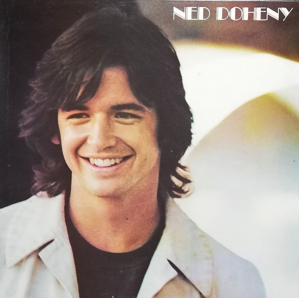 Ned Doheny – Ned Doheny (1973, PRC Pressing, Vinyl) - Discogs
