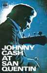 Cover of Johnny Cash At San Quentin, 1972, Cassette