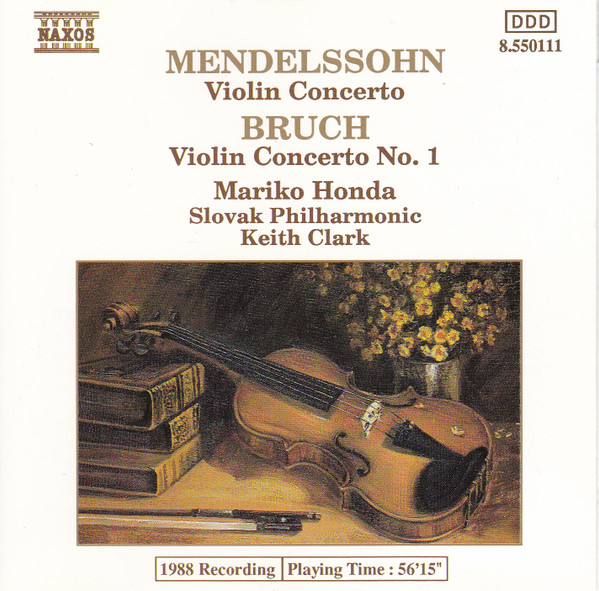 Mendelssohn / Bruch – Violin Concerto / Violin Concerto No. 1