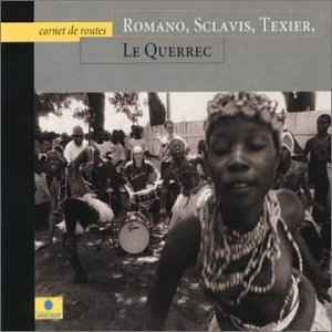 Romano, Sclavis, Texier - Carnet De Routes album cover